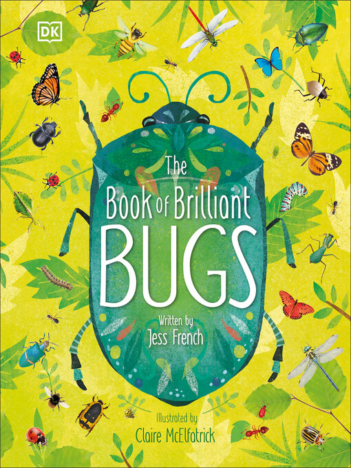 Title details for The Book of Brilliant Bugs by Jess French - Available